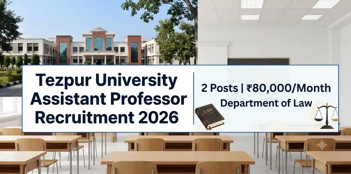 Tezpur University Assistant Professor Recruitment 2026