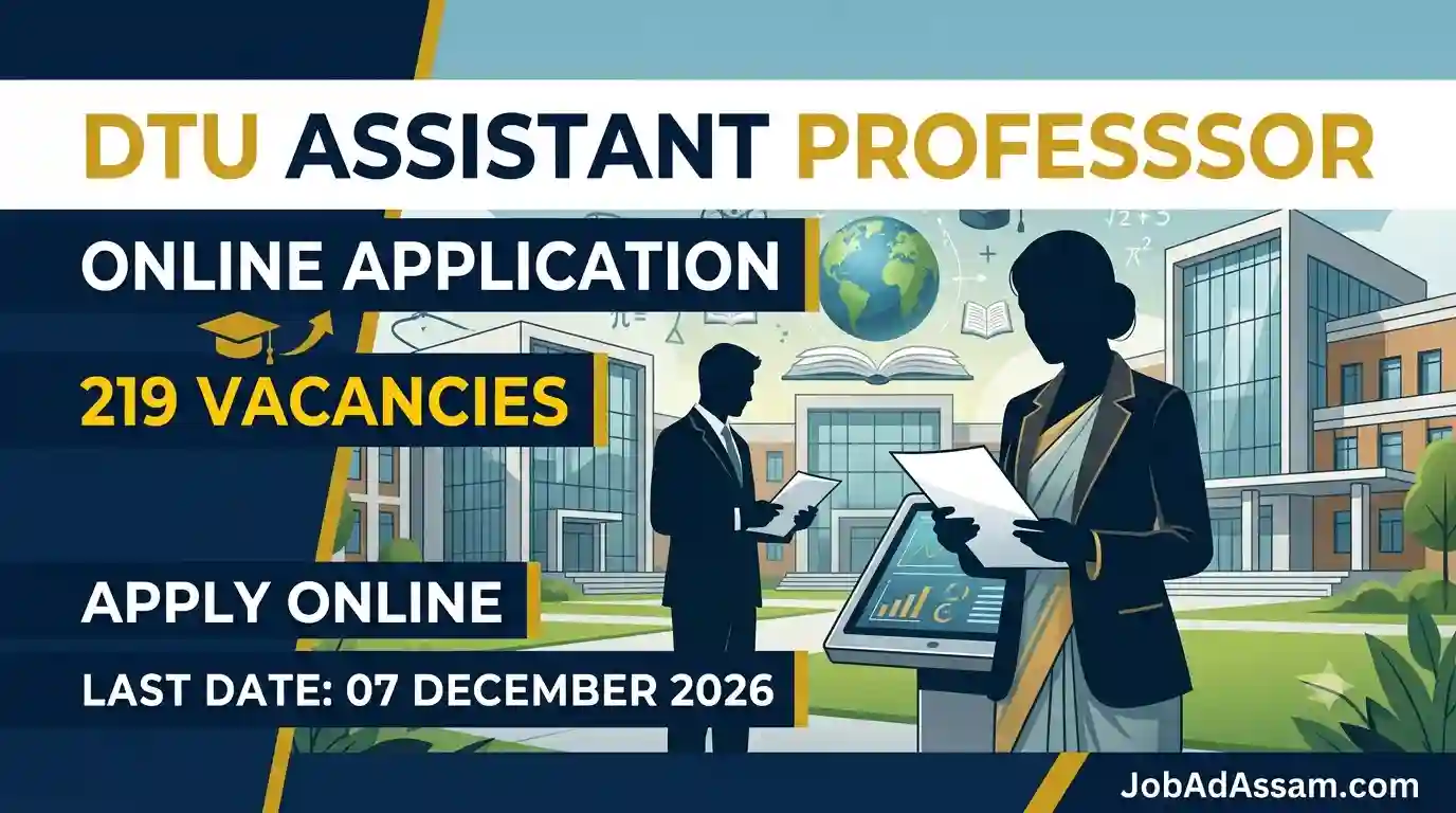 DTU Assistant Professor Recruitment 2026 – Apply Online for 219 Vacancies